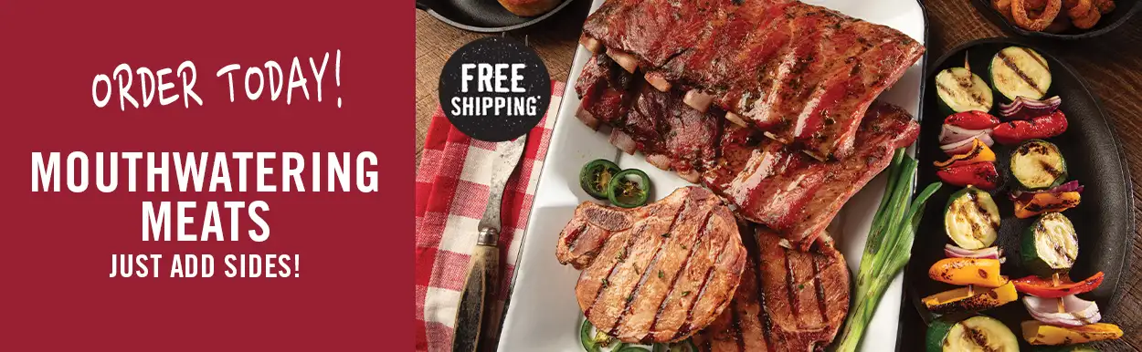 Grilling Meats - Order Today! Mouthwatering Meats Just add sides! Free Shipping